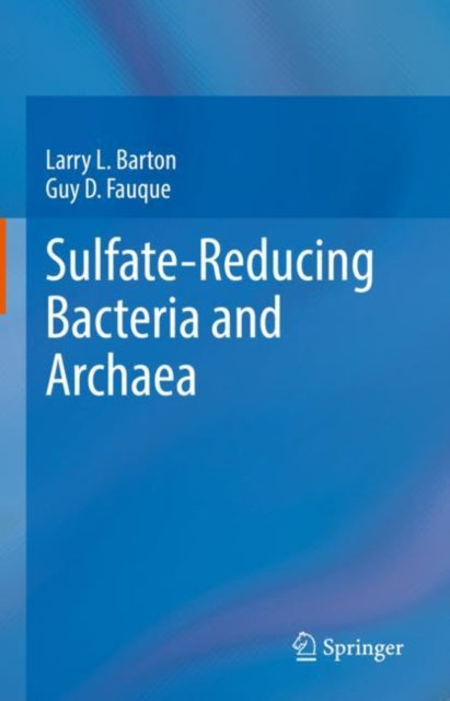 Book cover of: Sulfate-Reducing Bacteria and Archaea. By: Larry L. Barton