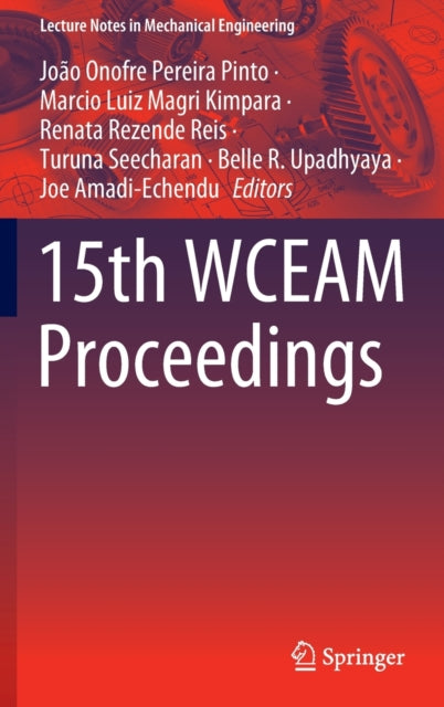 Book cover of: 15th WCEAM Proceedings. By: João Onofre Pereira Pinto