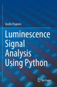 Book cover of: Luminescence Signal Analysis Using Python. By: Vasilis Pagonis
