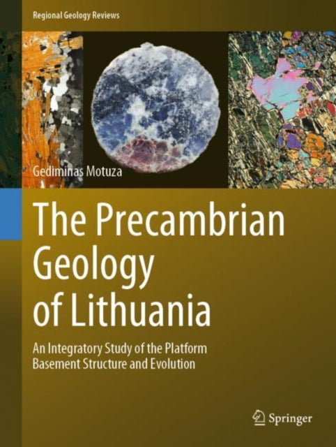 Book cover of: Precambrian Geology of Lithuania. By: Gediminas Motuza