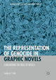 Book cover of: Representation of Genocide in Graphic Novels. By: Laurike in 't Veld