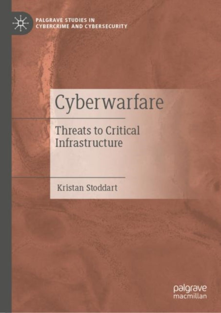 Book cover of: Cyberwarfare. By: Kristan Stoddart