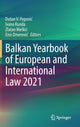 Book cover of: Balkan Yearbook of European and International Law 2021. By: Dusan V. Popović