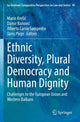 Book cover of: Ethnic Diversity, Plural Democracy and Human Dignity. By: Mario Kresić
