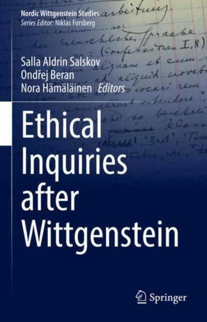 Book cover of: Ethical Inquiries after Wittgenstein. By: Salla Aldrin Salskov