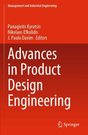 Advances in Product Design Engineering