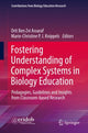 Book cover of: Fostering Understanding of Complex Systems in Biology Education. By: Marie Christine Knippels
