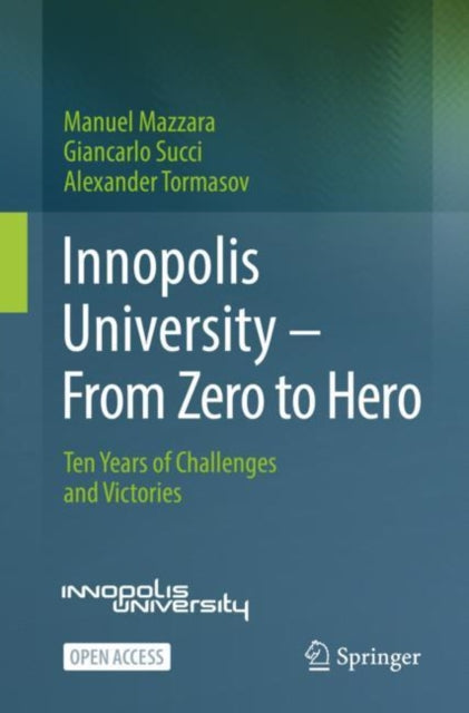 Book cover of: Innopolis University - From Zero to Hero. By: Manuel Mazzara