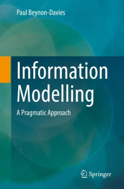 Book cover of: Information Modelling. By: Paul Beynon-Davies