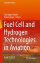 Book cover of: Fuel Cell and Hydrogen Technologies in Aviation. By: Can Ozgur Colpan