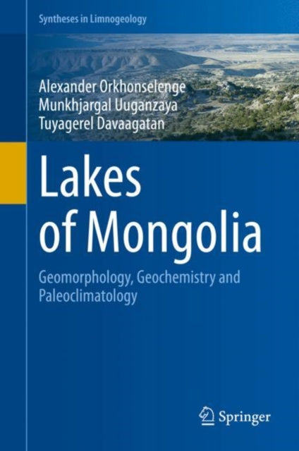 Book cover of: Lakes of Mongolia. By: Alexander Orkhonselenge
