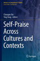 Book cover of: Self-Praise Across Cultures and Contexts. By: Chaoqun Xie