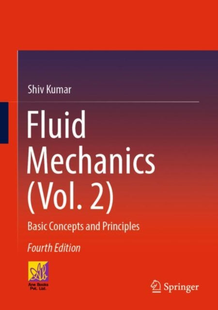 Book cover of: Fluid Mechanics (Vol. 2). By: Shiv Kumar