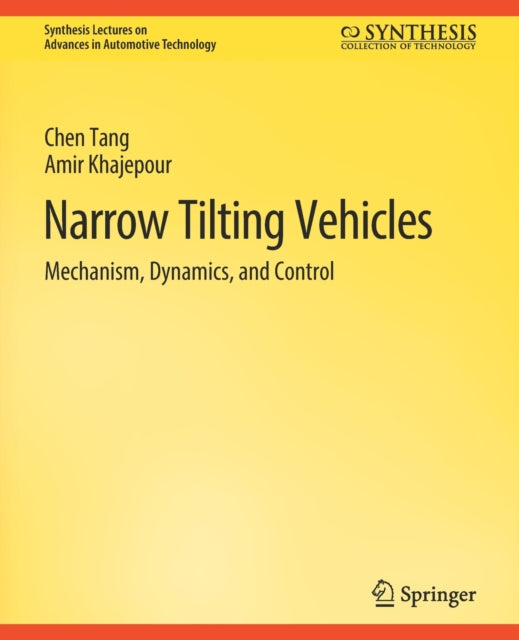 Book cover of: Narrow Tilting Vehicles. By: Chen Tang