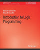 Book cover of: Introduction to Logic Programming. By: Michael Michael Genesereth