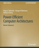 Book cover of: Power-Efficient Computer Architectures. By: Magnus Själander