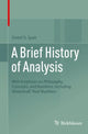 Book cover of: Brief History of Analysis. By: Detlef D. Spalt