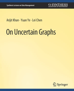 On Uncertain Graphs