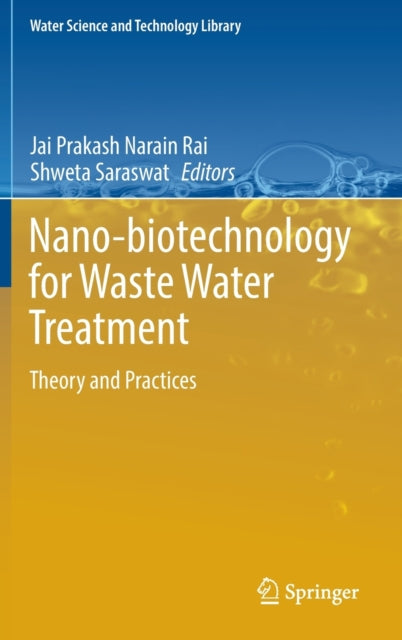 Book cover of: Nano-biotechnology for Waste Water Treatment. By: Justin Davis