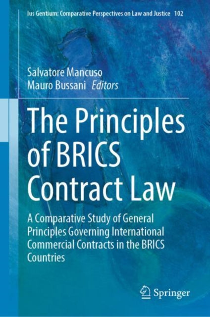 Book cover of: Principles of BRICS Contract Law. By: William Eccles
