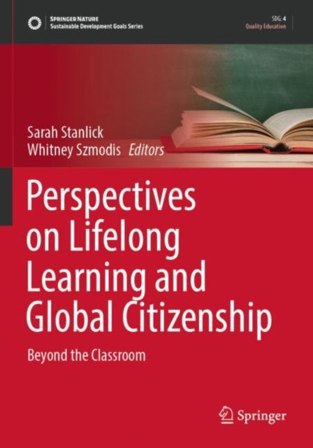 Book cover of: Perspectives on Lifelong Learning and Global Citizenship. By: Sarah Stanlick