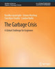 Book cover of: Garbage Crisis. By: Randika Jayasinghe