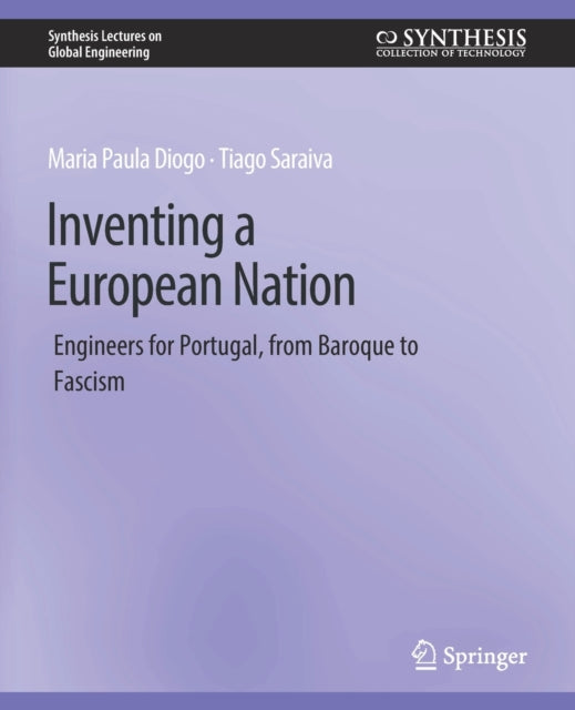 Book cover of: Inventing a European Nation. By: Maria Paula Diogo