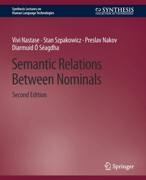 Semantic Relations Between Nominals, Second Edition