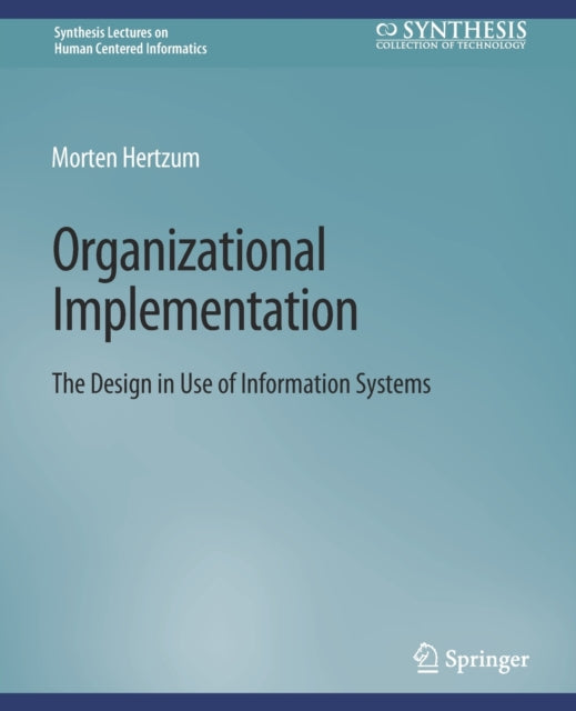 Book cover of: Organizational Implementation. By: Morten Hertzum