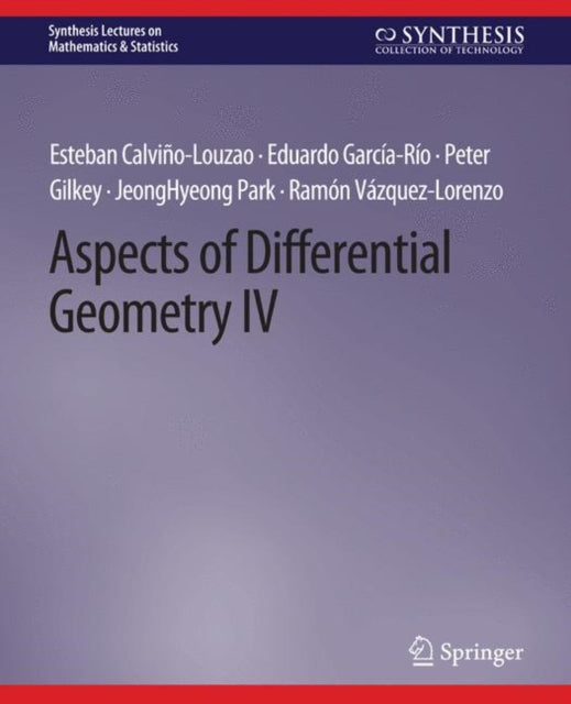 Book cover of: Aspects of Differential Geometry IV. By: Esteban Calviño-Louzao