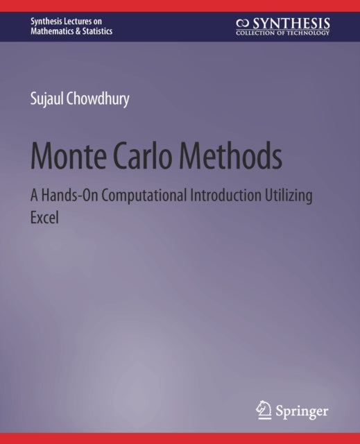 Book cover of: Monte Carlo Methods. By: Sujaul Chowdhury