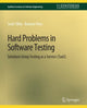 Book cover of: Hard Problems in Software Testing. By: Scott Tilley