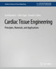 Book cover of: Cardiac Tissue Engineering. By: Smadar Cohen