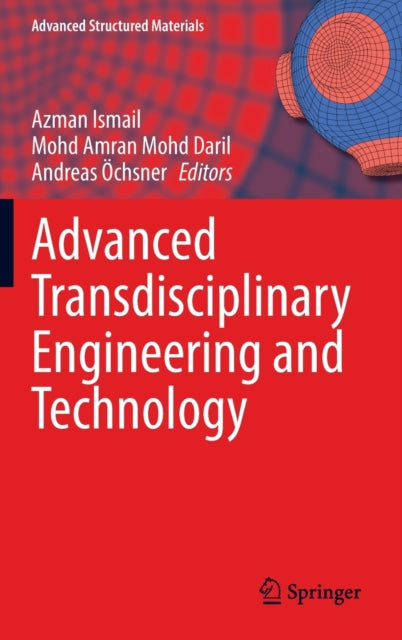Book cover of: Advanced Transdisciplinary Engineering and Technology. By: Azman Ismail