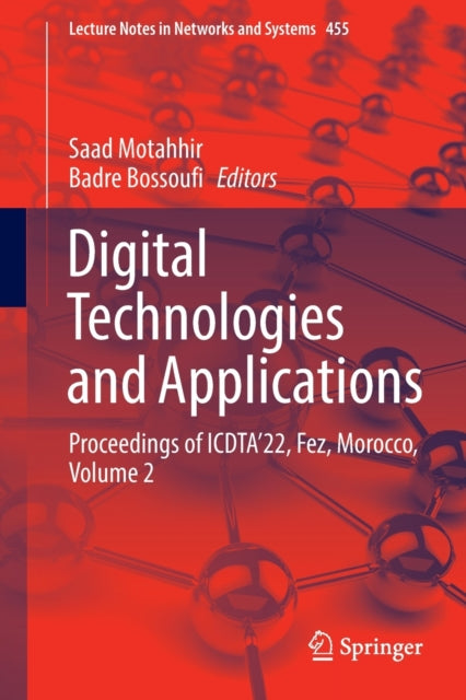 Book cover of: Digital Technologies and Applications. By: Saad Motahhir