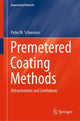 Book cover of: Premetered Coating Methods. By: Peter M. Schweizer