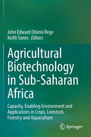 Agricultural Biotechnology in Sub-Saharan Africa