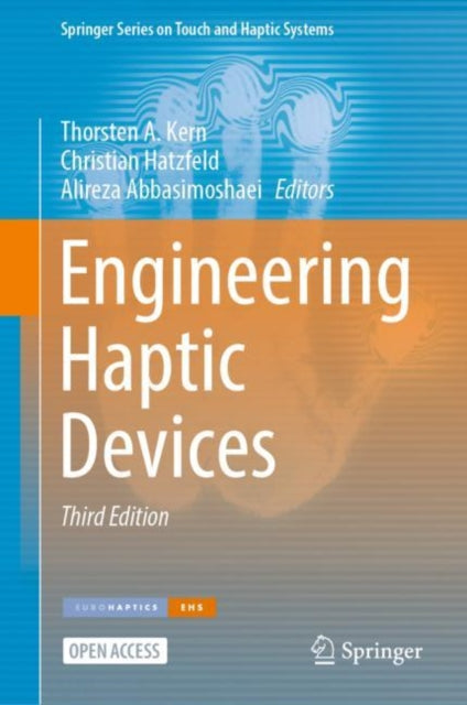Book cover of: Engineering Haptic Devices. By: Thorsten A. Kern