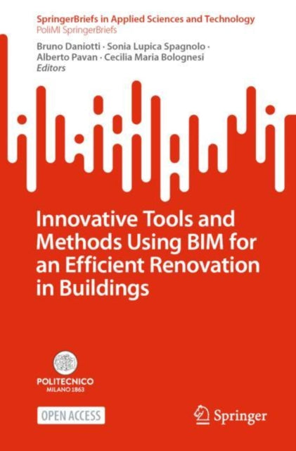 Book cover of: Innovative Tools and Methods Using BIM for an Efficient Renovation in Buildings. By: Bruno Daniotti