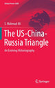 Book cover of: US-China-Russia Triangle. By: S. Mahmud Ali