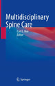 Book cover of: Multidisciplinary Spine Care. By: Carl E. Noe