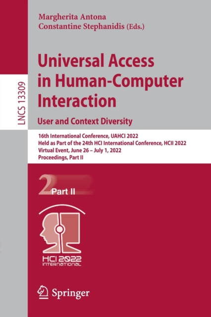 Book cover of: Universal Access in Human-Computer Interaction. User and Context Diversity. By: Margherita Antona