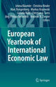 Book cover of: European Yearbook of International Economic Law 2021. By: Jelena Bäumler