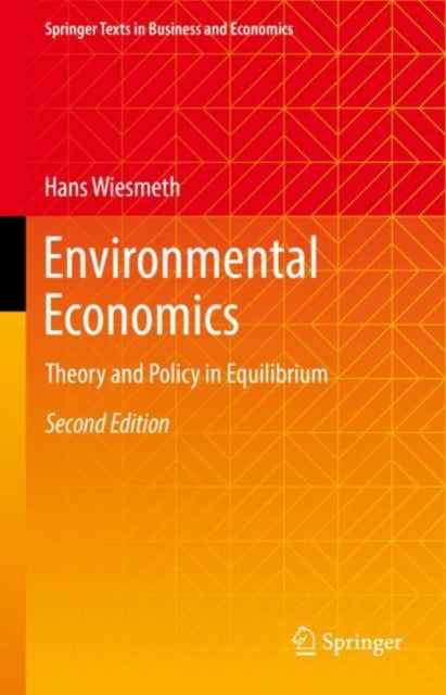 Book cover of: Environmental Economics. By: Hans Wiesmeth