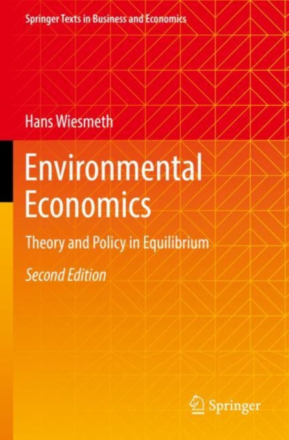 Book cover of: Environmental Economics. By: Hans Wiesmeth
