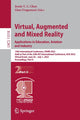 Book cover of: Virtual, Augmented and Mixed Reality: Applications in Education, Aviation and Industry. By: Jessie Y. C. Chen