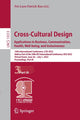 Book cover of: Cross-Cultural Design. Applications in Business, Communication, Health, Well-being, and Inclusiveness. By: Pei-Luen Patrick Rau