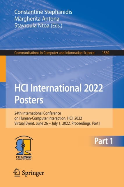 Book cover of: HCI International 2022 Posters. By: Constantine Stephanidis
