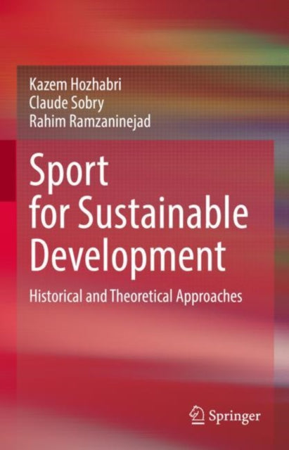 Book cover of: Sport for Sustainable Development. By: Kazem Hozhabri