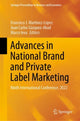 Book cover of: Advances in National Brand and Private Label Marketing. By: Francisco J. Martínez-López